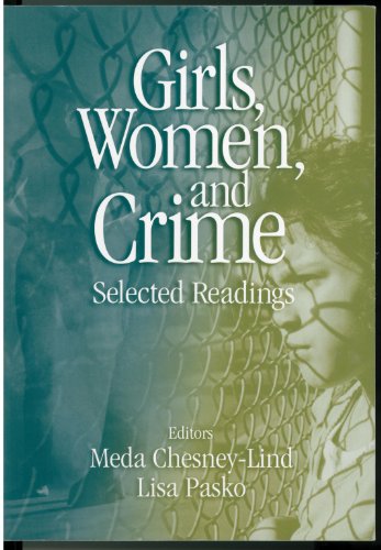 9780761928287: Girls, Women and Crime: Selected Readings