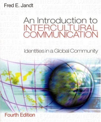 Stock image for An Introduction to Intercultural Communication : Identities in a Global Community for sale by Better World Books