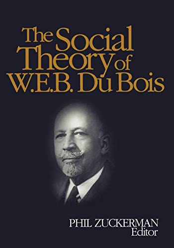 Stock image for The Social Theory of W.E.B. Du Bois for sale by Book Deals