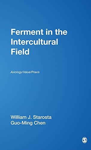 Stock image for Ferment in the Intercultural Field: Axiology/Value/Praxis for sale by Ria Christie Collections