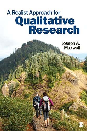 A Realist Approach For Qualitative Research (9780761929239) by Maxwell, Joseph A.