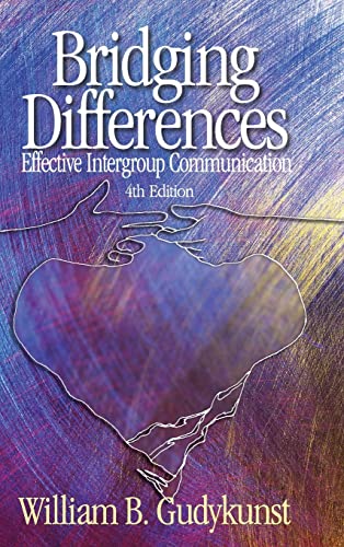 9780761929369: Bridging Differences: Effective Intergroup Communication