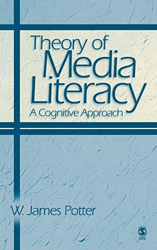 9780761929512: Theory of Media Literacy: A Cognitive Approach