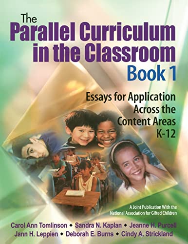 Beispielbild fr The Parallel Curriculum in the Classroom, Book 1: Essays for Application Across the Content Areas, K-12 zum Verkauf von SecondSale