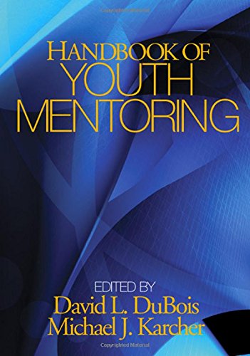 Beispielbild fr Handbook of Youth Mentoring zum Verkauf von ThriftBooks-Atlanta