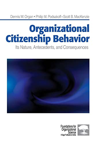 Imagen de archivo de Organizational Citizenship Behavior: Its Nature, Antecedents, and Consequences a la venta por ThriftBooks-Dallas