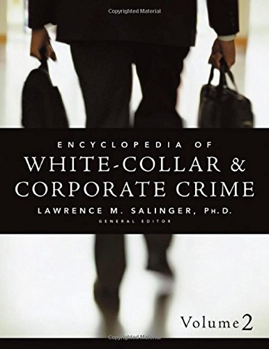 Beispielbild fr Encyclopedia of White-Collar & Corporate Crime zum Verkauf von ThriftBooks-Atlanta