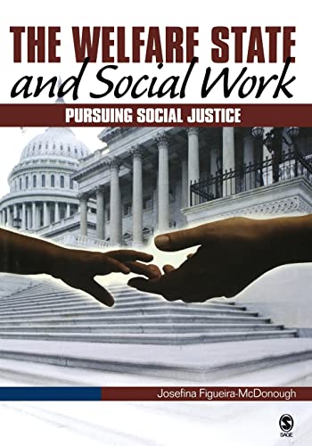 9780761930242: The Welfare State and Social Work: Pursuing Social Justice