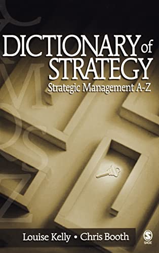 Stock image for Dictionary of Strategy : Strategic Management A-Z for sale by Better World Books: West