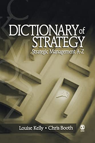 Stock image for Dictionary of Strategy: Strategic Management A-Z for sale by ThriftBooks-Atlanta