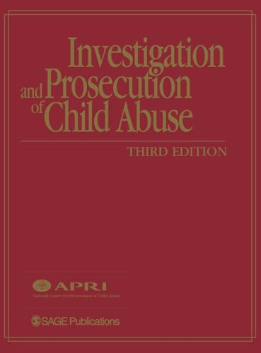 9780761930907: Investigation and Prosecution of Child Abuse