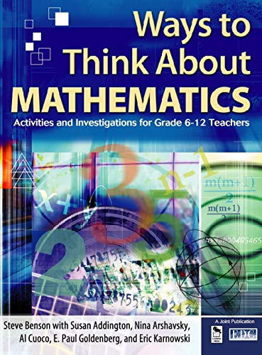 Beispielbild fr Ways to Think About Mathematics: Activities and Investigations for Grade 6-12 Teachers zum Verkauf von Lucky's Textbooks