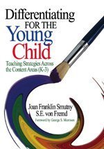 Beispielbild fr Differentiating for the Young Child : Teaching Strategies Across the Content Areas (K-3) zum Verkauf von Better World Books