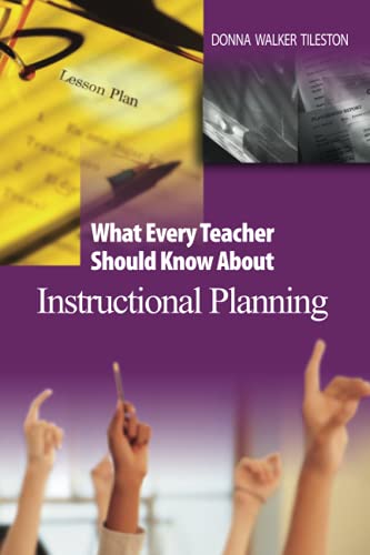 Stock image for What Every Teacher Should Know About Instructional Planning for sale by BookHolders