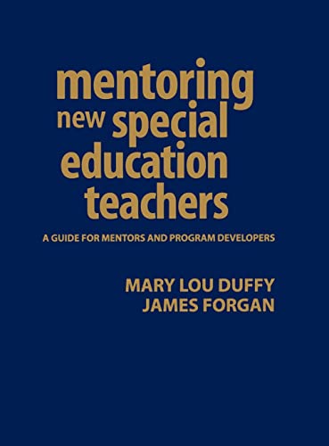 Beispielbild fr Mentoring New Special Education Teachers: A Guide For Mentors And Program Developers zum Verkauf von Revaluation Books