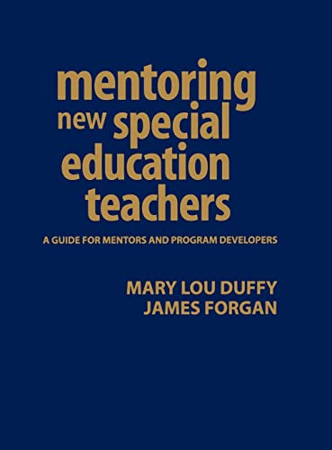 9780761931331: Mentoring New Special Education Teachers: A Guide for Mentors and Program Developers