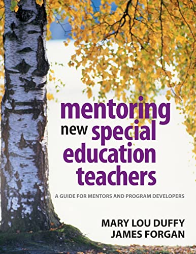Stock image for Mentoring New Special Education Teachers : A Guide for Mentors and Program Developers for sale by Better World Books