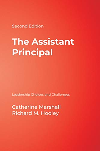 9780761931522: The Assistant Principal: Leadership Choices and Challenges