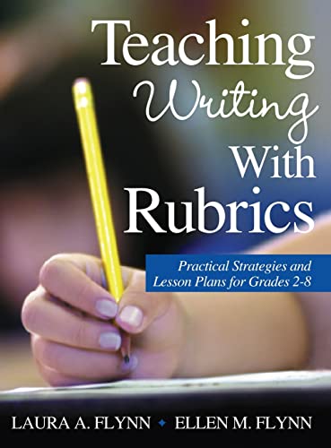 Stock image for Teaching Writing With Rubrics: Practical Strategies and Lesson Plans for Grades 2-8 (Hardback) for sale by Book Depository hard to find
