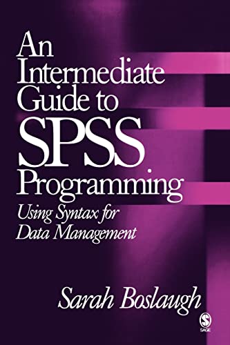 Stock image for An intermediate guide to SPSS programing using syntax for data management for sale by MARCIAL PONS LIBRERO