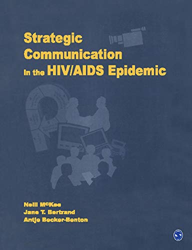 Beispielbild fr Strategic Communication in the HIV/AIDS Epidemic zum Verkauf von dsmbooks