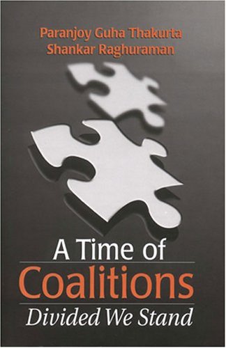 Stock image for A Time of Coalitions: Divided We Stand for sale by Hippo Books