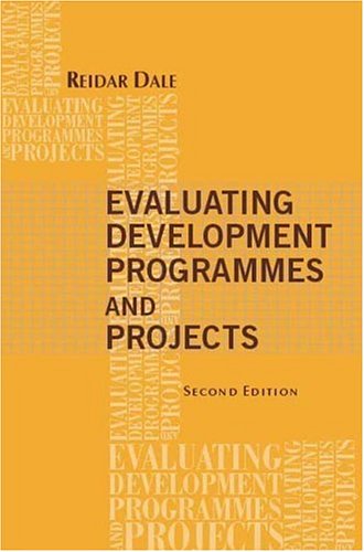 9780761933090: Evaluating Development Programmes and Projects