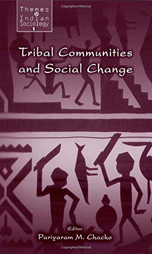 9780761933304: Tribal Communities and Social Change (Themes in Indian Sociology series)