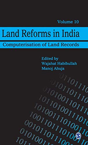 Stock image for Land Reforms in India: Computerisation of Land Records (Land Reforms in India series) (Vol 10) for sale by Hourglass Books