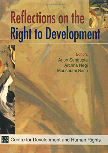 Beispielbild fr Reflections on the Right to Development zum Verkauf von Better World Books