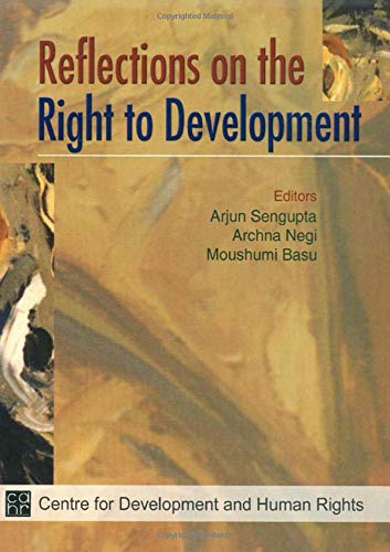 Stock image for Reflections on the Right to Development for sale by Better World Books