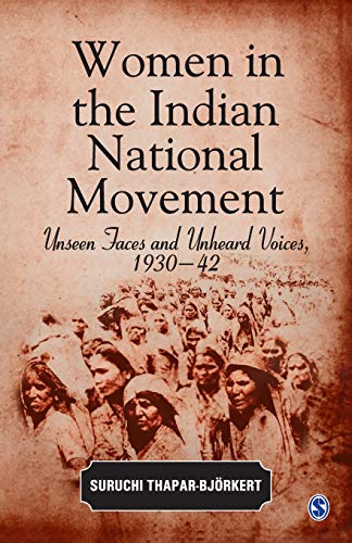 9780761934073: Women in the Indian National Movement: Unseen Faces and Unheard Voices, 1930-42