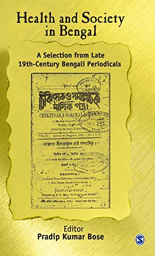 Stock image for Health and Society in Bengal: A Selection From Late 19th Century Bengali Periodicals for sale by HPB-Red