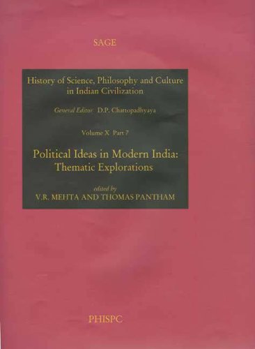 9780761934202: Political Ideas in Modern India: Thematic Explorations (History of Science, Philosophy & Culture India)