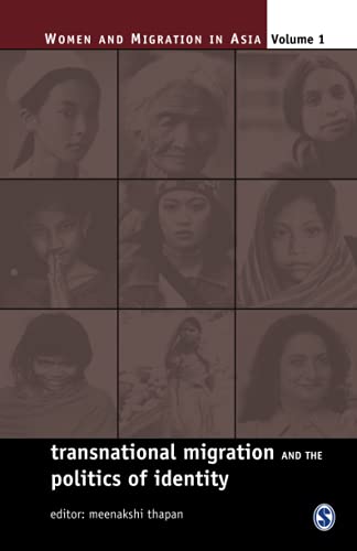 Stock image for Transnational Migration and the Politics of Identity (Women And Migration in Asia, Band 1) for sale by medimops