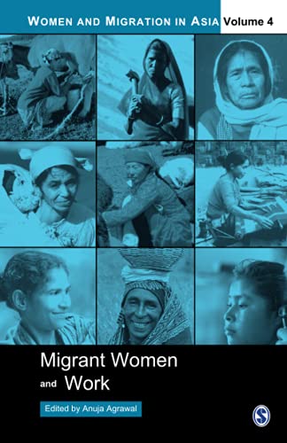 Stock image for Migrant Women and Work (Women And Migration in Asia, Band 4) for sale by medimops