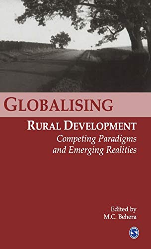 9780761934783: Globalising Rural Development: Competing Paradigms And Emerging Realities