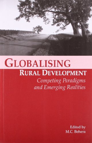 9780761934790: Globalizing Rural Development: Competing Paradigms and Emerging Realities