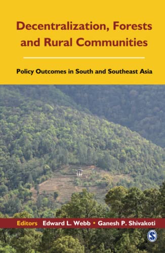 Imagen de archivo de Decentralization, Forests and Rural Communities: Policy Outcomes in Southeast Asia a la venta por Open Books