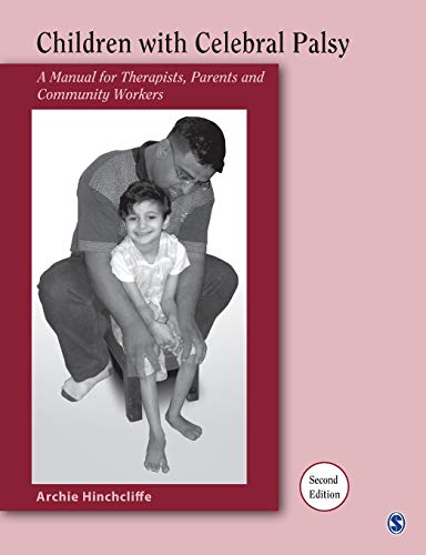 9780761935605: Children With Cerebral Palsy: A Manual for Therapists, Parents and Community Workers