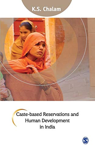 9780761935810: Caste-Based Reservations and Human Development in India