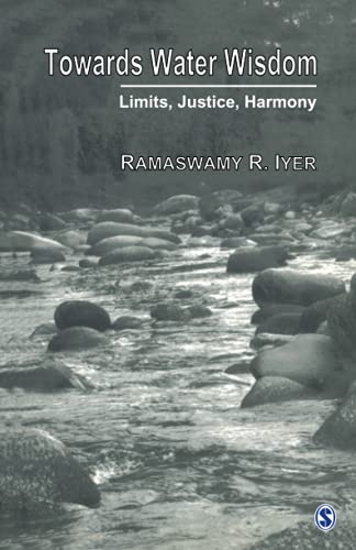 Beispielbild fr Towards Water Wisdom: Limits, Justice, Harmony zum Verkauf von ThriftBooks-Atlanta