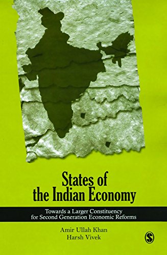 Stock image for States of the Indian Economy: Towards a Larger Constituency for Second Generation Economic Reforms for sale by HPB-Emerald