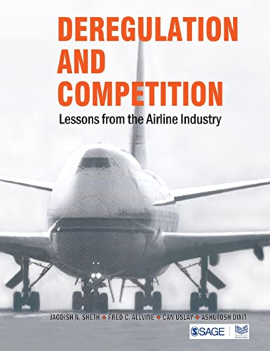 9780761935964: Deregulation and Competition: Lessons from the Airline Industry