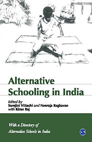 Stock image for Alternative Schooling in India for sale by Revaluation Books