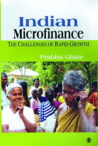 Stock image for Indian Microfinance: The Challenges of Rapid Growth for sale by WorldofBooks