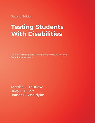 9780761938095: Testing Students With Disabilities: Practical Strategies for Complying With District and State Requirements