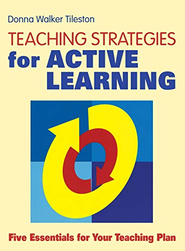 Stock image for Teaching Strategies for Active Learning: Five Essentials for Your Teaching Plan for sale by Lucky's Textbooks