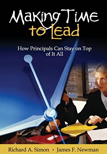 Beispielbild fr Making Time to Lead : How Principals Can Stay on Top of It All zum Verkauf von Better World Books