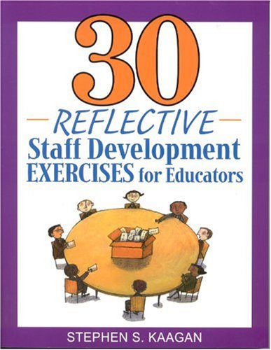 9780761938859: 30 Reflective Staff Development Exercises for Educators